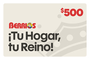 Berrios $500 gift card, cream background, red logo with king mascot, bold dark text reading "¡Tu Hogar, tu Reino!